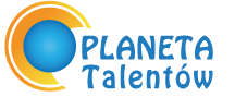 PLANETA Talentów | uczy | bawi | czaruje